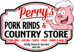 Perry's Pork Rinds  & Country Store